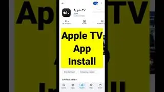 How to Install Apple TV App on Android