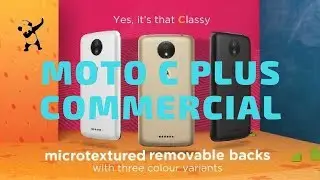Moto C Plus - moto c plus features | Commercial Ad