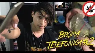 BROMA TELEFONICA//SU HIJO ES UN DROGADICTO//SIENDOKAM