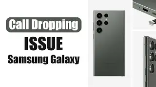 Исправление: проблема с обрывом вызова на Samsung Galaxy (видео с Galaxy S23 Ultra)