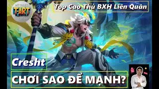 Cresht Li&ecirc;n Qu&acirc;n 2025 &ndash; C&aacute;ch Chơi, Build L&ecirc;n Đồ & Bảng Ngọc &ndash; AOV Game Guide