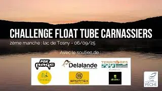 Challenge Float Tube Carnassiers27 -  manche 2 - 06/09/25