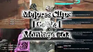 Mejores Clips - GoW4 - Montage #04