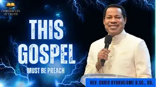 This Gospel | Complete Teaching | Pastor Chris Oyakhilome