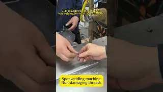 spot welding machine ,nut welding,non-damaging threads