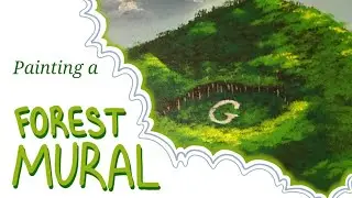 Painting a Forest Mural