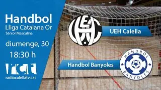 Handbol: UEH Calella - Handbol Banyoles
