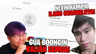 TERNYATA @ElestialHD PRANK HACK ? SI @NevinGamingYT HAMPIR ILANG CHANNELNYA ,REACTION PAPOPE !