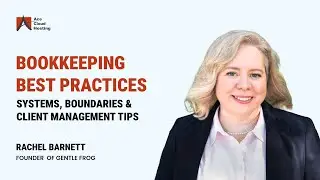 Bookkeeping Best Practices for 2026: Systems, Boundaries & Client Management Tips