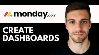 How to Create Dashboards on monday.com (Full Guide)