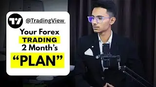 &ldquo;Your Forex Trading 2 Months Plan - Do This To Become Successful Trader in 2026&rdquo;