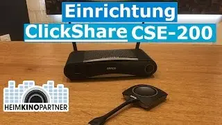 Barco ClickShare CSE-200 Einrichtung - First Steps