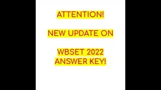 IMPORTANT UPDATE ON WBSET 2022  ANSWER KEY! #wbset2022 #english #update