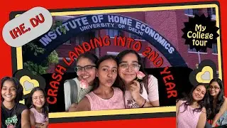Institute of Home Economics(Delhi University)|| Crash landing into 2nd year 🛩️💥 #vlog  #ihe #du