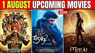 1st August Film Dhamaka! Bollywood & South Ki Bumper Releases |