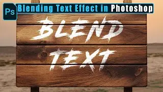 How To Blend Text in Adobe Photoshop - Adobe Photoshop Course - SQ TECH LAB