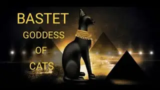 Bastet: Goddess of Cats