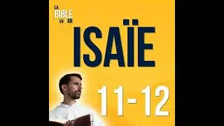 J193 - Isaïe : L’enfant, l’Esprit, et l’avenir du monde - soir ☾