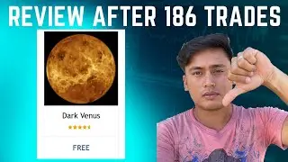 Dark Venus EA Review after 186 Trades Live Account Result