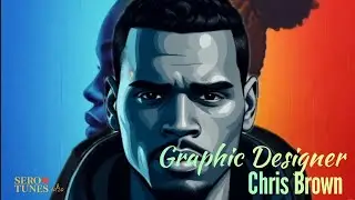 Chris Brown - Graphic Designer | Official Music Lyrics Video | Serotunes 