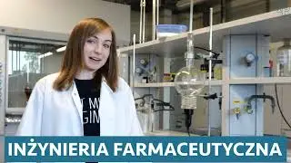INŻYNIERIA FARMACEUTYCZNA