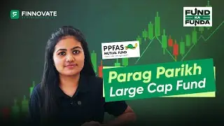 Parag Parikh Large Cap Fund NFO Explained | Fund ka Funda by Finnovate