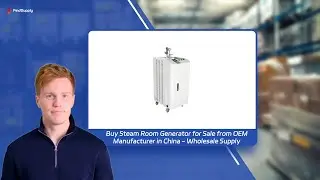 Buy Steam Room Generator for Sale from OEM Manufacturer in China - Wholesale Supply
