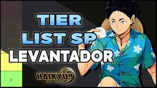 TIER LIST SPECIAL: LEVANTADORES - Haikyu Fly High