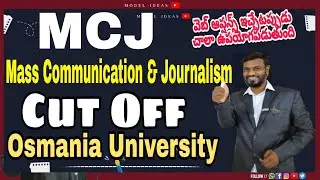 PG MCJ Cut Off OU |Mass Communication and Journalism| |CPGET| |MCJ Syllabus and Papers||Model Ideas|