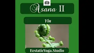 EY Yin Asana   Spontaneous Movements