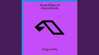 Anjunafamily (Extended Mix)