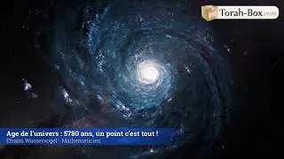 La science, un don divin : Age de l’univers : 5780 ans, un point c’est tout !