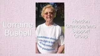 Grandparent Alienation Day. Lorraine Bushell