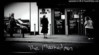 The Masked Man, Ryan Gates