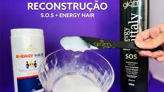 RECONSTRU&Ccedil;&Atilde;O - S.O.S + ENERGY HAIR - GLAM PROFESSIONAL