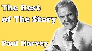 Paul Harvey - The Rest of the Story - Plant Explorer