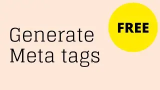 How to generate Meta Tags for your website for free ? | Code with Marish