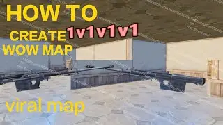 How to create wow map viral wow map AMR GUN