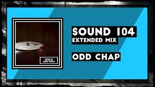 ELECTRO SWING | Odd Chap - Sound 104 (Extended)
