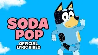 SODA POP x BLUEY (Official Music Cover)
