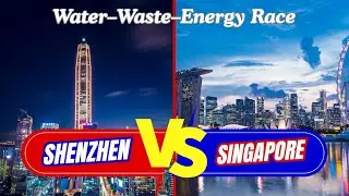Showdown between Singapore and Shenzhen - Water Waste Energy Superhubs