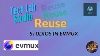 Evmux - Reusing Studios