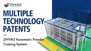 Multiple Technology Patents &mdash; ZHYAO Automatic Powder Coating System#stability #metalcoating