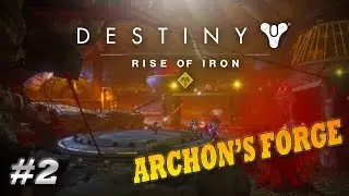 Destiny #2 GLITCH! How to enter Archon's Forge match without key and farm good loot!!!