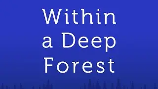 Within a Deep Forest - Padding About (Variation 1 - Secret Games Menu)