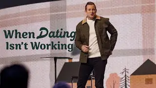 Logs on the Fire: Dating | Jason Strand