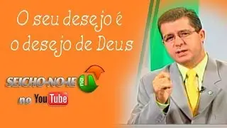 23/04/2014 - SEICHO-NO-IE NA TV - O seu desejo é o desejo de Deus
