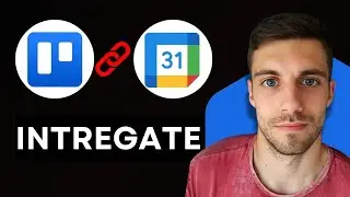 Как интегрировать Trello с Google Календарем 2026 | Синхронизация карточек Trello с календарем (п...