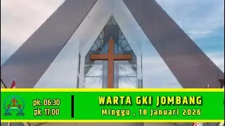 WARTA JEMAAT GKI JOMBANG MINGGU, 18 JANUARI 2026