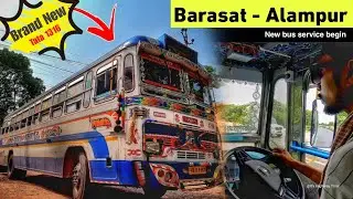 The new lifeline of Alampur🔥 Barasat - Alampur Bus Service | Alampur To Barasat Bus Journey